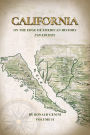 California: On The Edge of American History