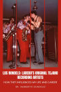 Los Rondels: Laredo's Original Tejano Recording Artists: How they influenced my life and career