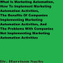What Is Marketing Automation And How To Implement Marketing Automation Activities