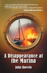 Title: A Disappearance at the Marina, Author: Julia Shovein