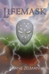 Title: Lifemask, Author: Shane Zelman