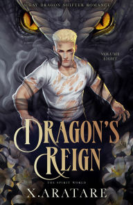 Title: Dragon's Reign: The Spirit World (Book 8), Author: X. Aratare