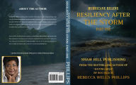 Title: Hurricane Helene: Resiliency After the Storm Part One, Author: Rebecca Phillips