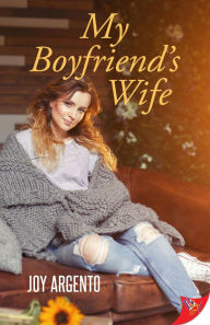 Title: My Boyfriend's Wife, Author: Joy Argento