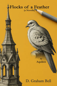 Title: Flocks of a Feather, Author: D. Graham Bell