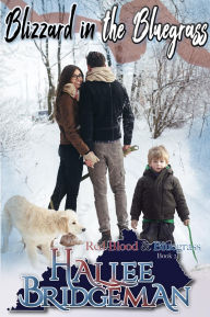 Title: Blizzard in the Bluegrass, Author: Hallee Bridgeman