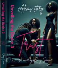 Title: Unveiling The Desire 3, Author: Ebony Samone