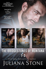 Title: The Bridgestones of Montana Boxed Set 1-3, Author: Juliana Stone