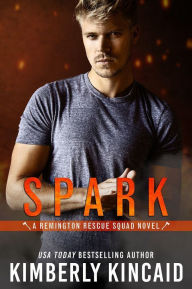 Title: Spark, Author: Kimberly Kincaid
