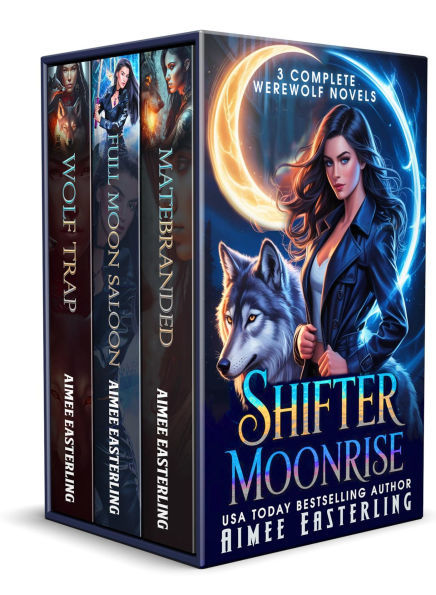Shifter Moonrise: 3 Complete Werewolf Novels