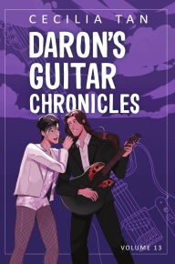 Title: Daron's Guitar Chronicles: Volume Thirteen, Author: Cecilia Tan