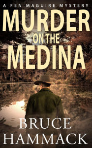 Title: Murder On The Medina, Author: Bruce Hammack