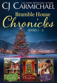 Title: Bramble House Chronicles (books 1-3), Author: C. J. Carmichael