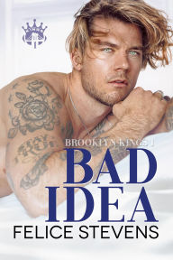 Title: Bad Idea: A Boss/Employee M/M Romance, Author: Felice Stevens