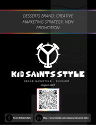 Title: Desserts Brand: Creative Marketing Strategy, New Promotion, Author: Kid Saints Style