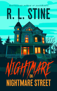 Title: Nightmare on Nightmare Street, Author: R. L. Stine