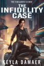 The Infidelity Case