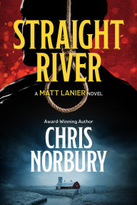 Title: Straight River, Author: Chris Norbury