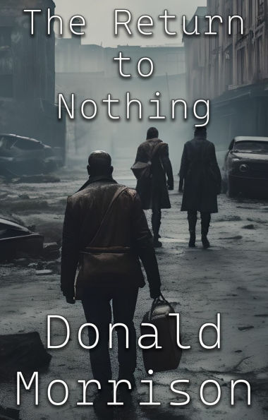 The Return to Nothing