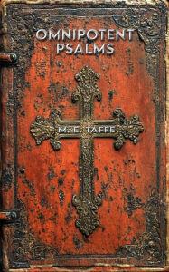 Title: Omnipotent Psalms, Author: Millicent Taffe