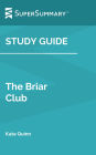 Study Guide: The Briar Club by Kate Quinn (SuperSummary)