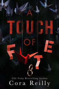 Title: A Touch of Fate, Author: Cora Reilly