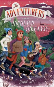 Title: The Adventurers and the Highland Hideaway, Author: Jemma Hatt