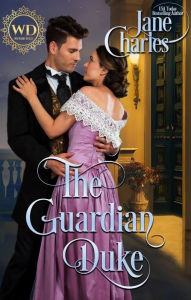 Title: The Guardian Duke, Author: Jane Charles