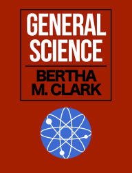 Title: General Science, Author: Bertha May Clark