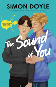 Title: The Sound of You, Author: Simon Doyle