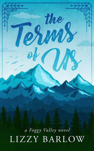 The Terms of Us: An Enemies-to-Lovers Romance