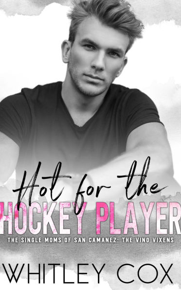 Hot for the Hockey Player
