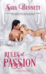 Title: Rules of Passion, Author: Sara Bennett