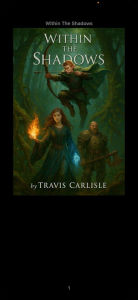 Title: Within the shadows, Author: Travis Carlisle