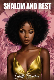 Title: SHALOM AND REST, Author: Lynette Durocher