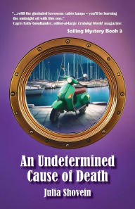 Title: An Undetermined Cause of Death, Author: Julia Shovein