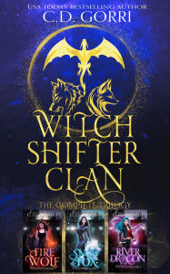 Title: Witch Shifter Clan: The Complete Trilogy, Author: C. D. Gorri