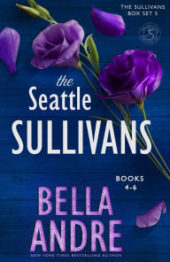 Title: The Seattle Sullivans, Books 4-6, Author: Bella Andre
