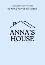 Anna's House