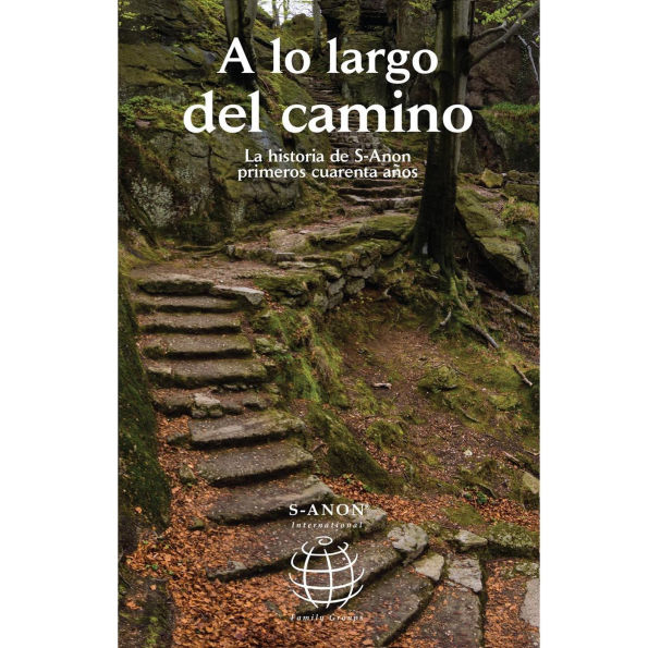 A lo largo del camino: La historia de S-Anon, Primeros cuarenta años