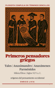 Title: Primeros pensadores griegos, Author: Enrico Livia