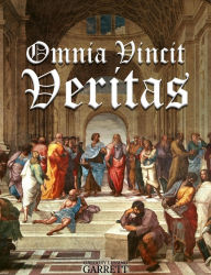 Title: Omnia Vincit Veritas, Author: Gregory Lessing Garrett