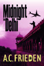 Midnight in Delhi: A Jonathan Brooks Thriller