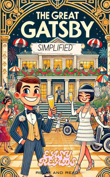 The Great Gatsby: Simplified