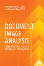 Document Image Analysis: Table Detection, Analysis and Format Preservation