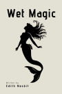 Wet Magic