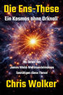 Die Ens-These: Ein Kosmos ohne Urknall