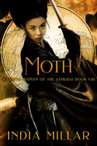 Title: Moth: A Japanese Historical Fiction Novel, Author: India Millar