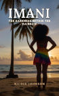 IMANI The Darkness Within The Rainbow
