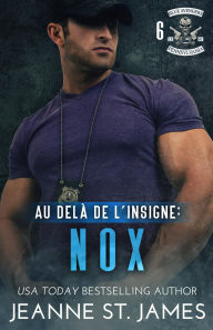 Title: Au-delà de l'insigne: Nox, Author: Jeanne St. James